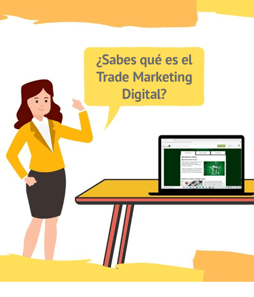 ¿Sabes qué es el Trade Marketing Digital?